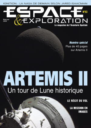 Espace & Exploration n°93 - PRECOMMANDE - format Papier